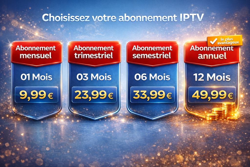 Tableau des prix IPTV Sport : 1 mois 9,99 €, 3 mois 23,99 €, 6 mois 33,99 €, 12 mois 49,99 € (le plus avantageux)