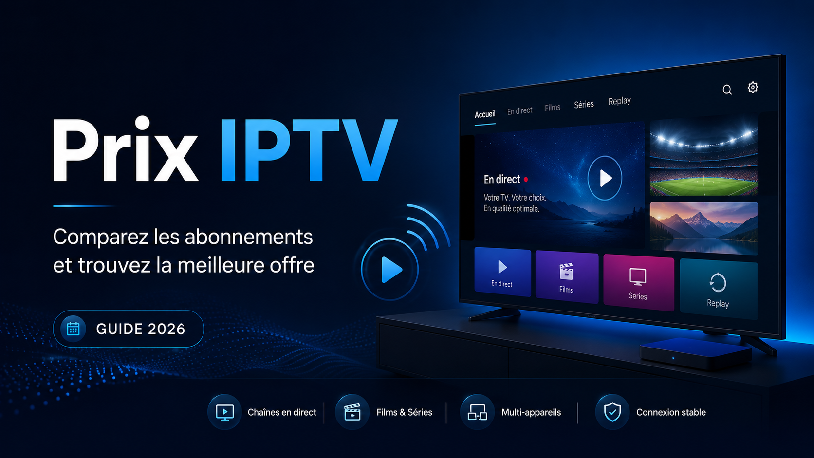 Prix IPTV avec interface moderne et contenus numériques, adaptée à un article général sur l’IPTV